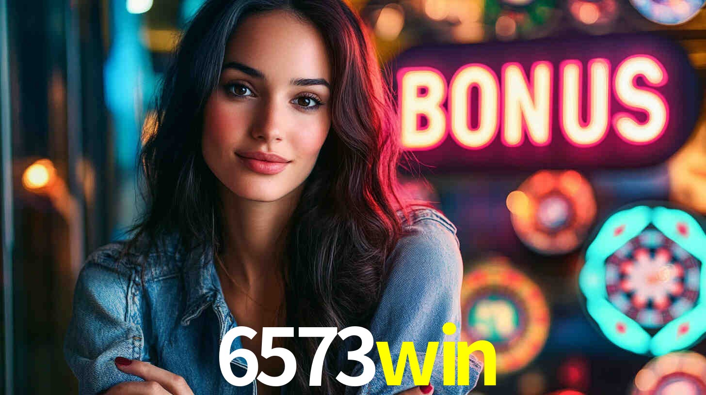 6573win: Seu Cassino Premiado com Pagamentos Rápidos